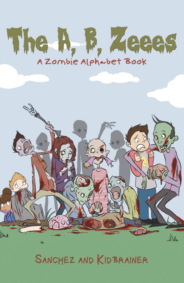 The A, B, Zeees - A Zombie Alphabet Book